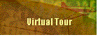 Virtual Tour